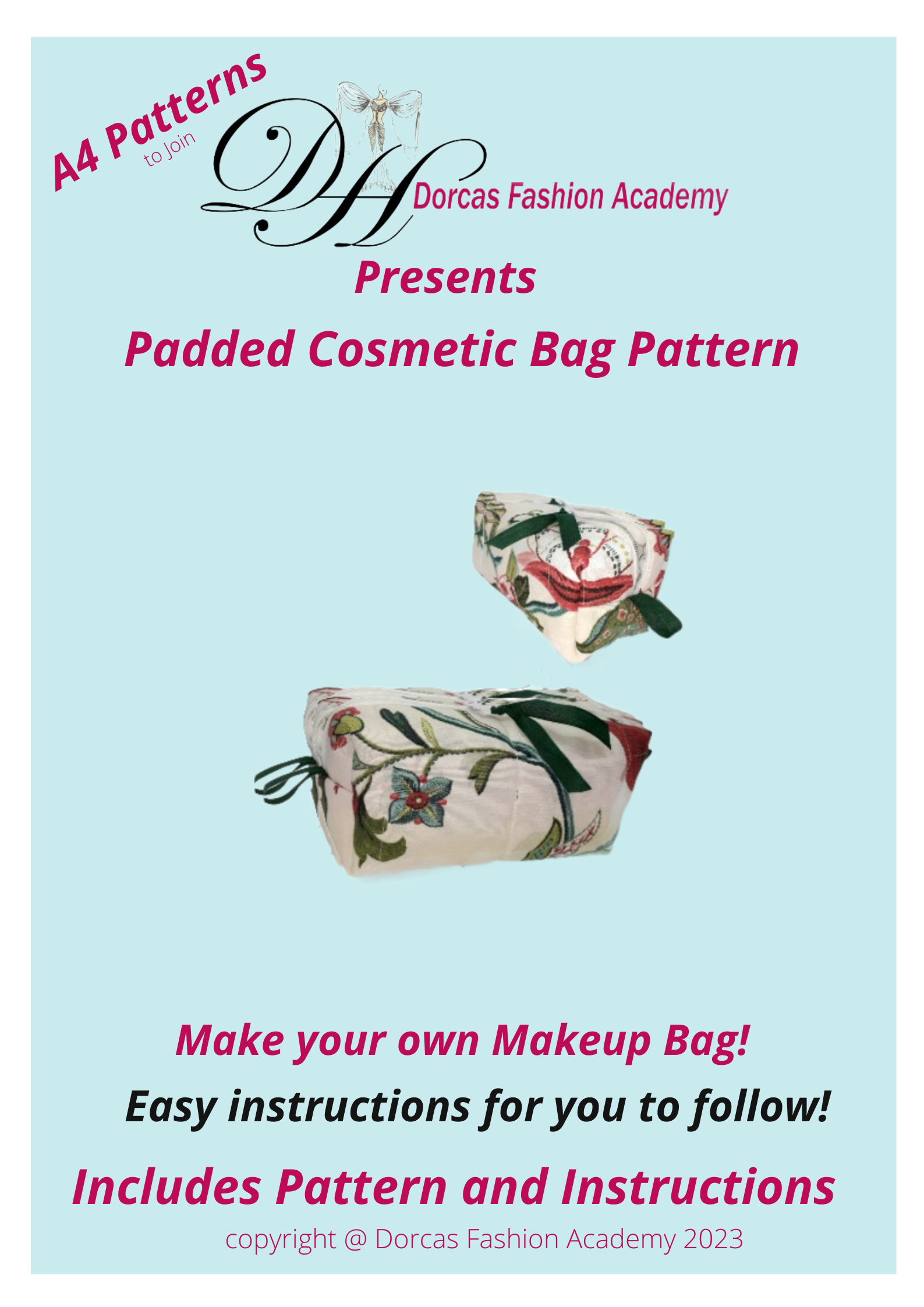 PADDED COSMETIC/ MAKE UP BAG - SEWING PDF PATTERNS AND INSTRUCTIONS