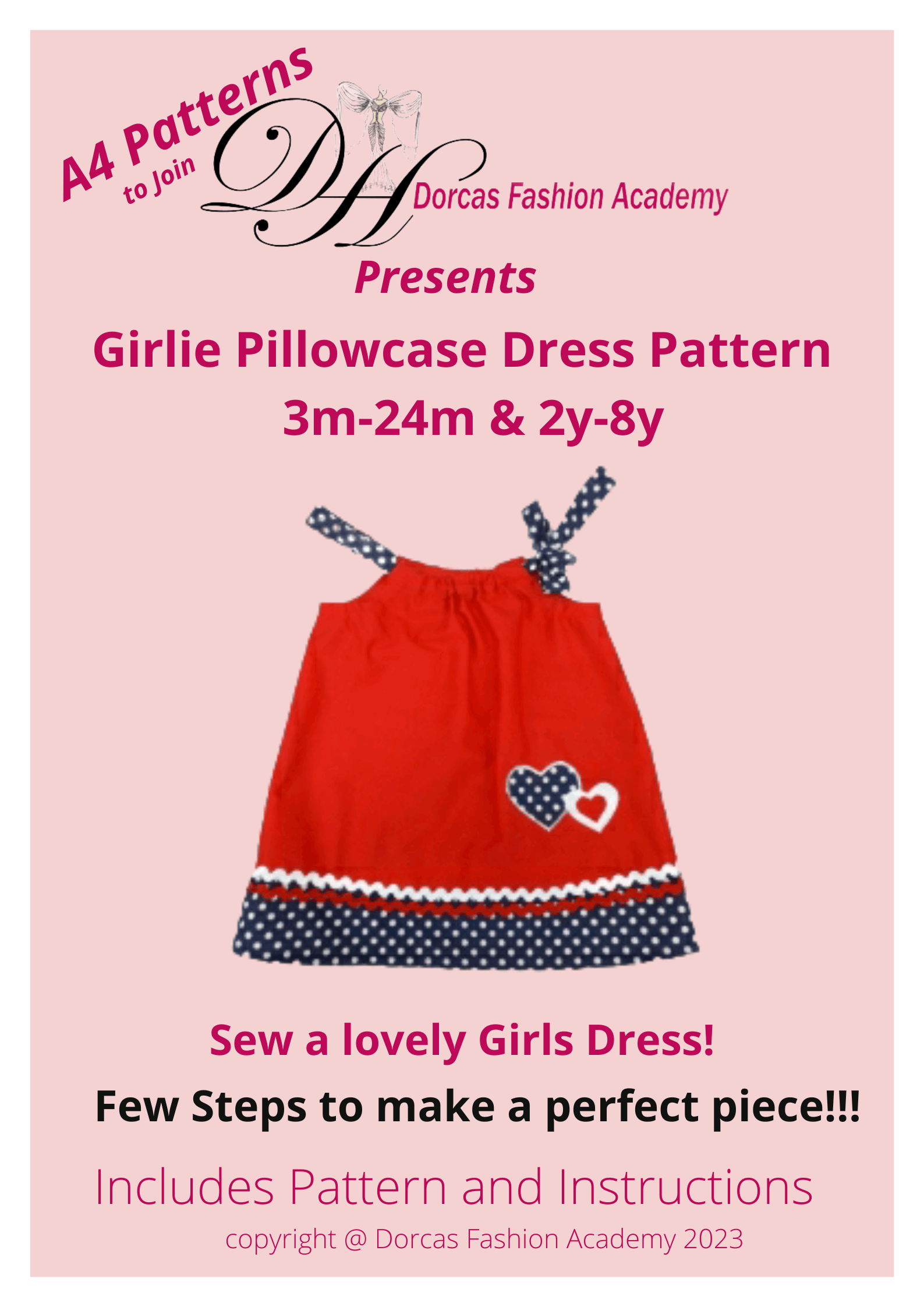 GIRLS PILLOW CASE DRESS PDF SEWING PATTERN & INSTRUCTIONS  3m-24m & 2y to 8y