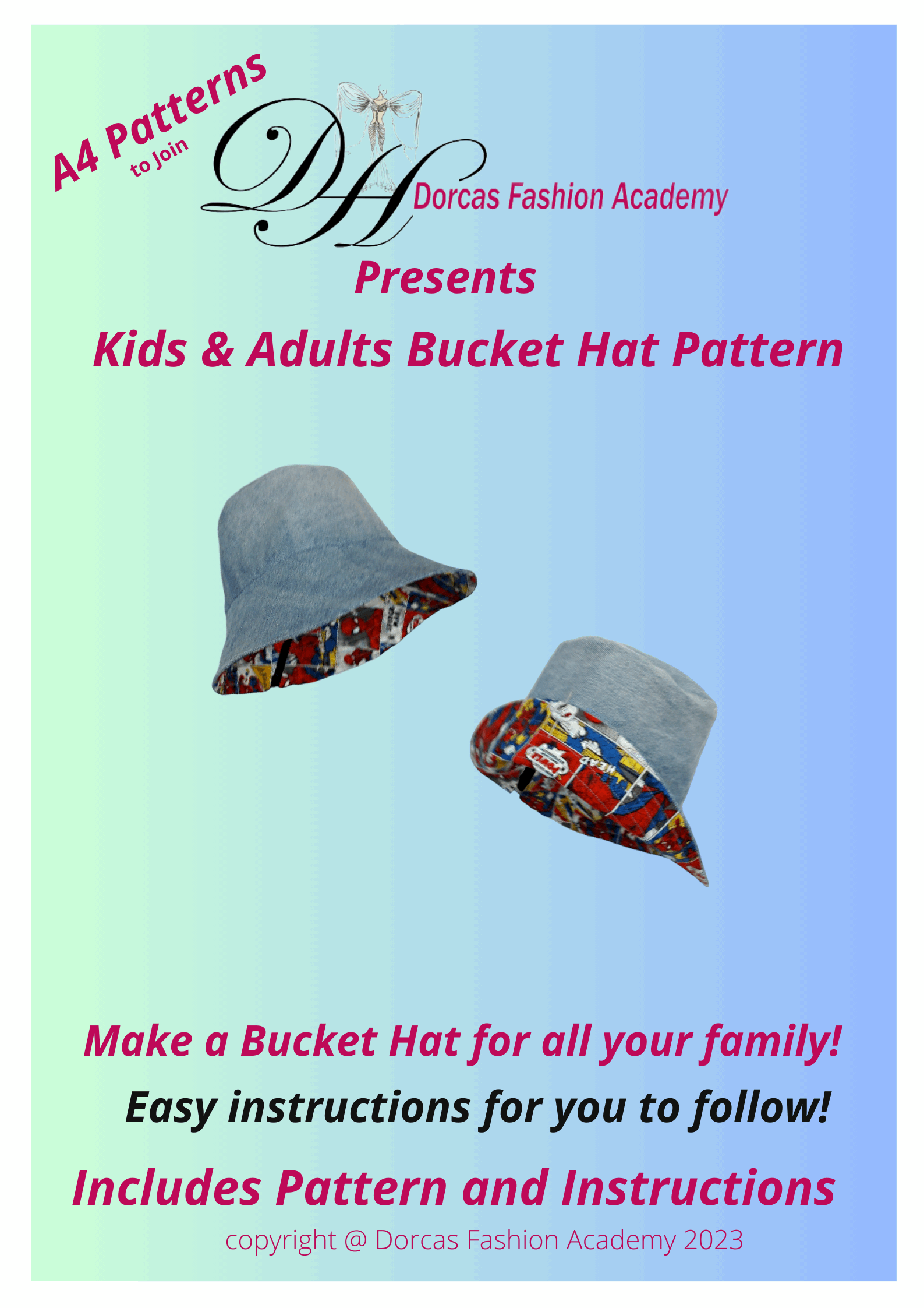 BUCKET HAT FOR ALL THE FAMILY - SEWING PDF PATTERN AND INSTRUCTIONS